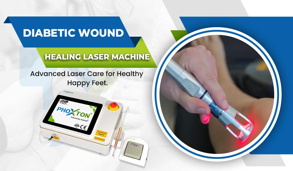 Diabetic Wound Healing Laser Machine Manufacturers in Ahmedabad