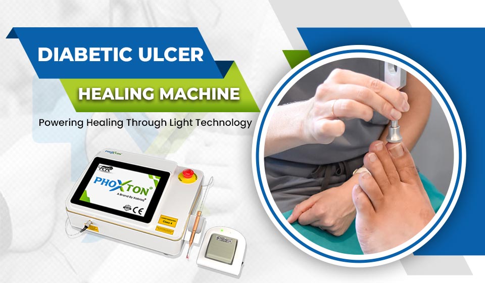 Diabetic Ulcer Healing Machine Manufacturers in Delhi