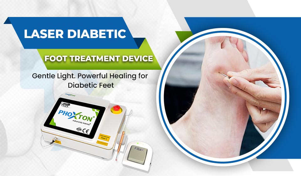 Laser Diabetic Foot Treatment Device Manufacturers in Ahmedabad